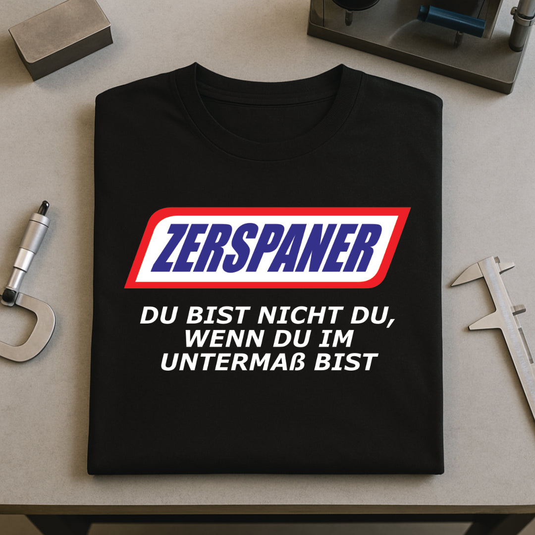 Zerspaner Untermaß - T-SHIRT