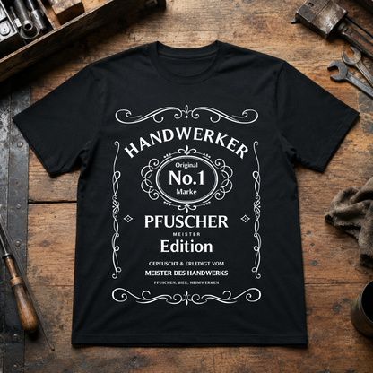 Handwerker No. 1 - T-SHIRT