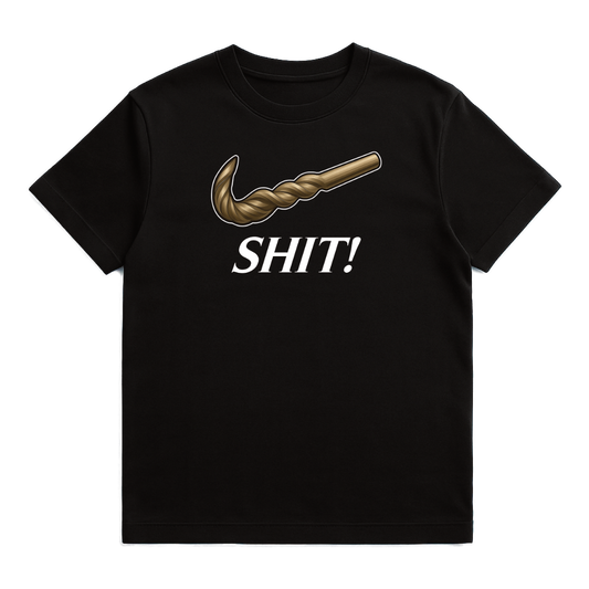 Shit - T-SHIRT
