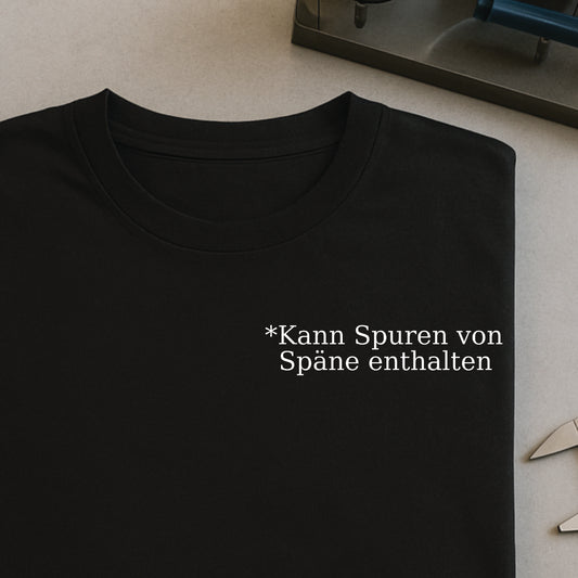 Spuren von Späne - T-SHIRT