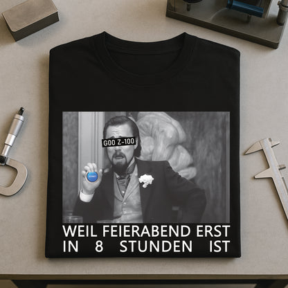 G00 Feierabend - T-SHIRT