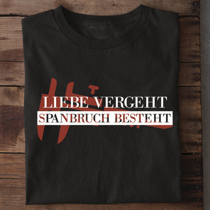 Liebe Vergeht - T-SHIRT