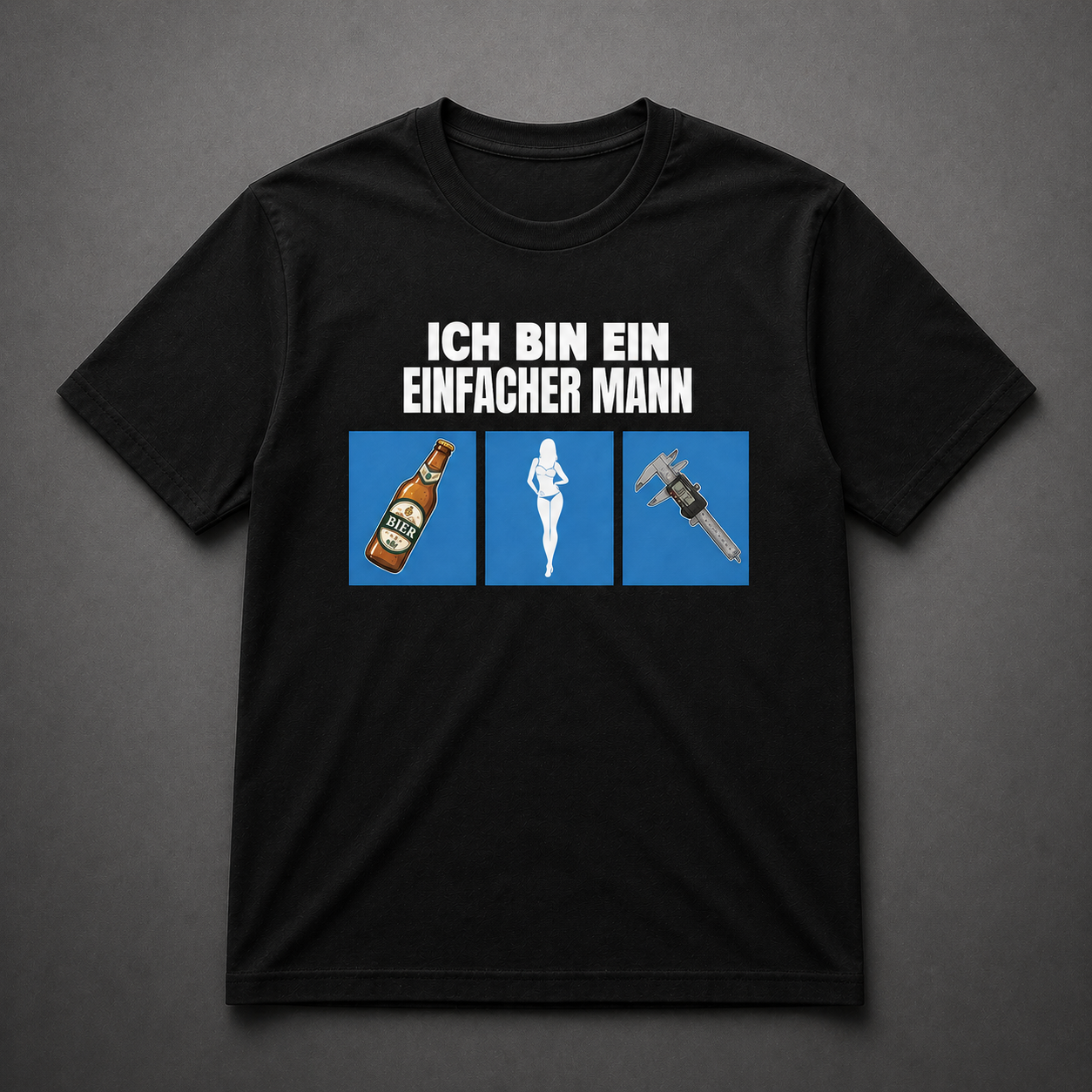 Ich bin ein einfacher Mann - T-SHIRT