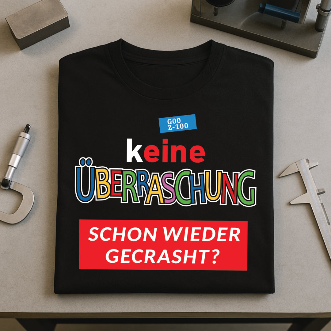Keine Überraschung - T-SHIRT